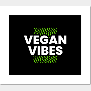 VEGAN VIBES Posters and Art